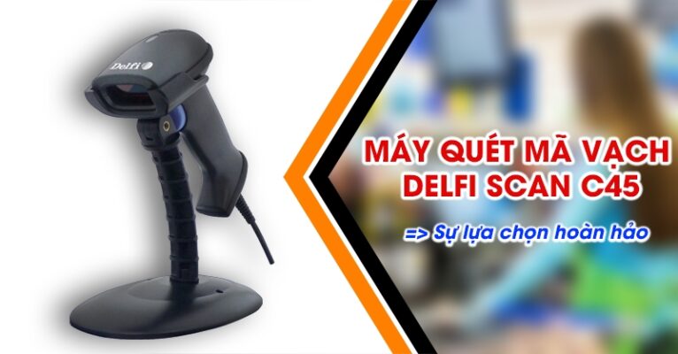 Máy quét Mã vạch Delfi C45