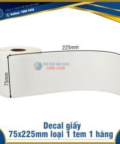 Decal giấy in mã vạch 75x225mm loại 1 tem 1 hàng