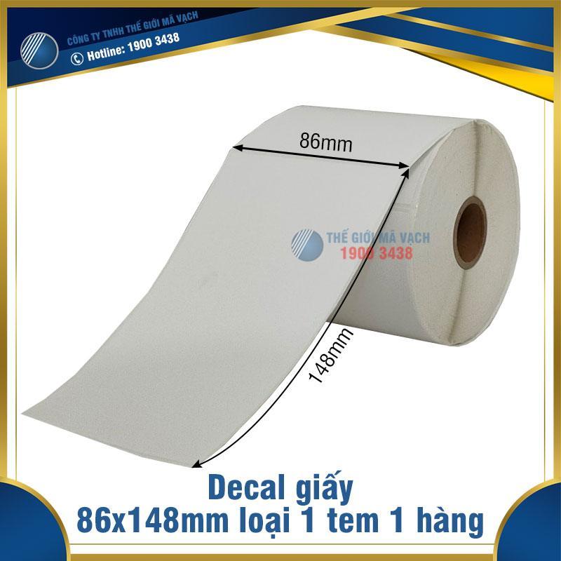 Decal giấy in mã vạch 86x148mm loại 1 tem 1 hàng 1 Decal giấy in mã vạch 86x148mm loại 1 tem 1 hàng