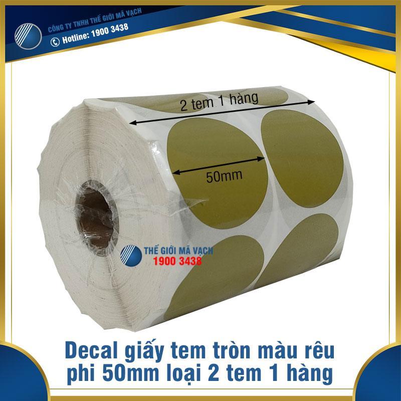 Decal giấy tem tròn phi 50mm màu rêu loại 2 tem 1 hàng 1 Decal giấy tem tròn phi 50mm màu rêu loại 2 tem 1 hàng