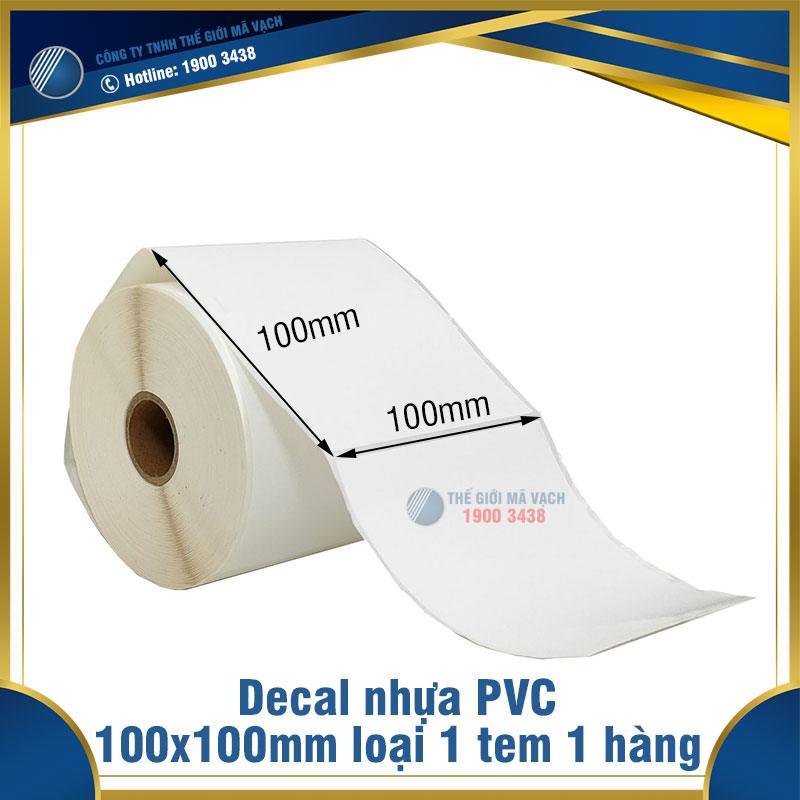 Decal nhựa PVC 100x100mm loại 1 tem 1 hàng 1 Decal nhựa PVC 100x100mm loại 1 tem 1 hàng