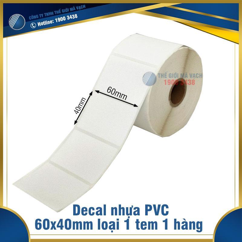 Decal nhựa PVC 60x40mm loại 1 tem 1 hàng 1 Decal nhựa PVC 60x40mm loại 1 tem 1 hàng
