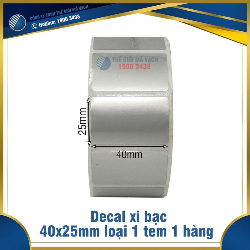 Decal xi bạc 40x25mm loại 1 tem 1 hàng 1 Decal xi bạc 40x25mm loại 1 tem 1 hàng