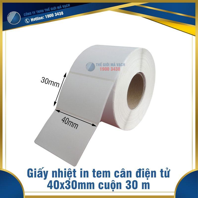 Giấy in nhiệt tem cân điện tử 40x30mm cuộn 30m 1 Giấy in nhiệt tem cân điện tử 40x30mm cuộn 30m