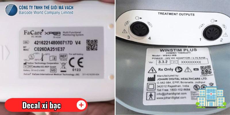 Decal xi bạc in tem nhãn thiết bị y tế Decal xi bạc in tem nhãn thiết bị y tế