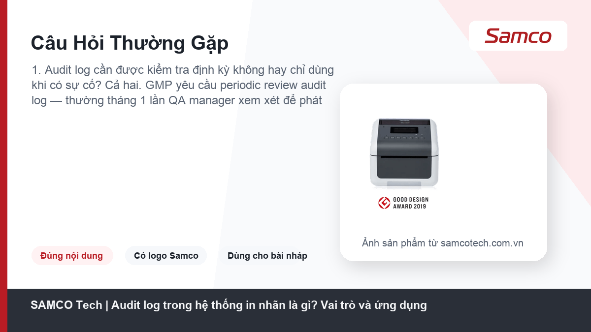 Audit log trong hệ thống in nhãn là gì? Vai trò và ứng dụng 10 Câu Hỏi Thường Gặp - Audit log trong hệ thống in nhãn là gì? Vai trò và ứng dụng