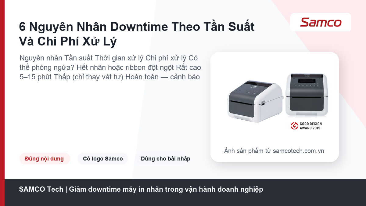 6 Nguyên Nhân Downtime Theo Tần Suất Và Chi Phí Xử Lý - Giảm downtime máy in nhãn trong vận hành doanh nghiệp