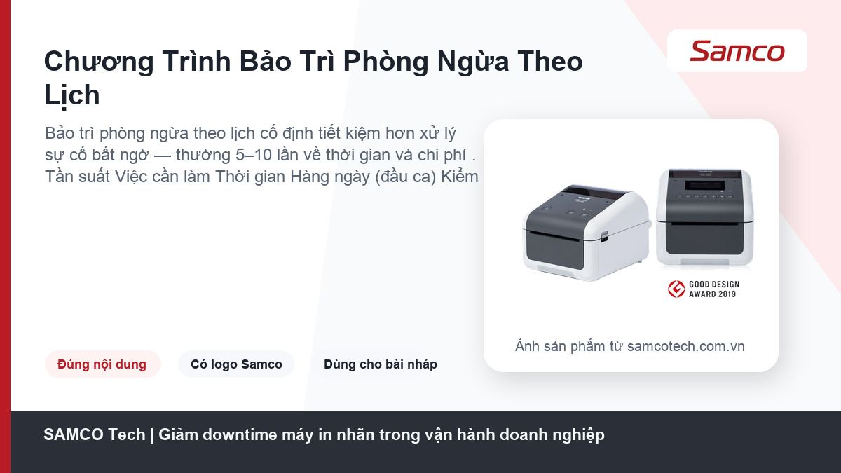 Chương Trình Bảo Trì Phòng Ngừa Theo Lịch - Giảm downtime máy in nhãn trong vận hành doanh nghiệp
