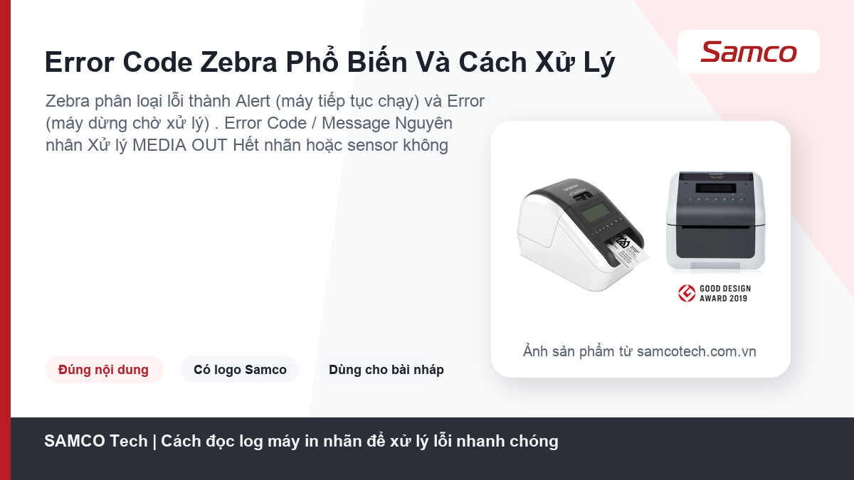 Cách đọc log máy in nhãn để xử lý lỗi nhanh chóng 10 Error Code Zebra Phổ Biến Và Cách Xử Lý - Cách đọc log máy in nhãn để xử lý lỗi nhanh chóng
