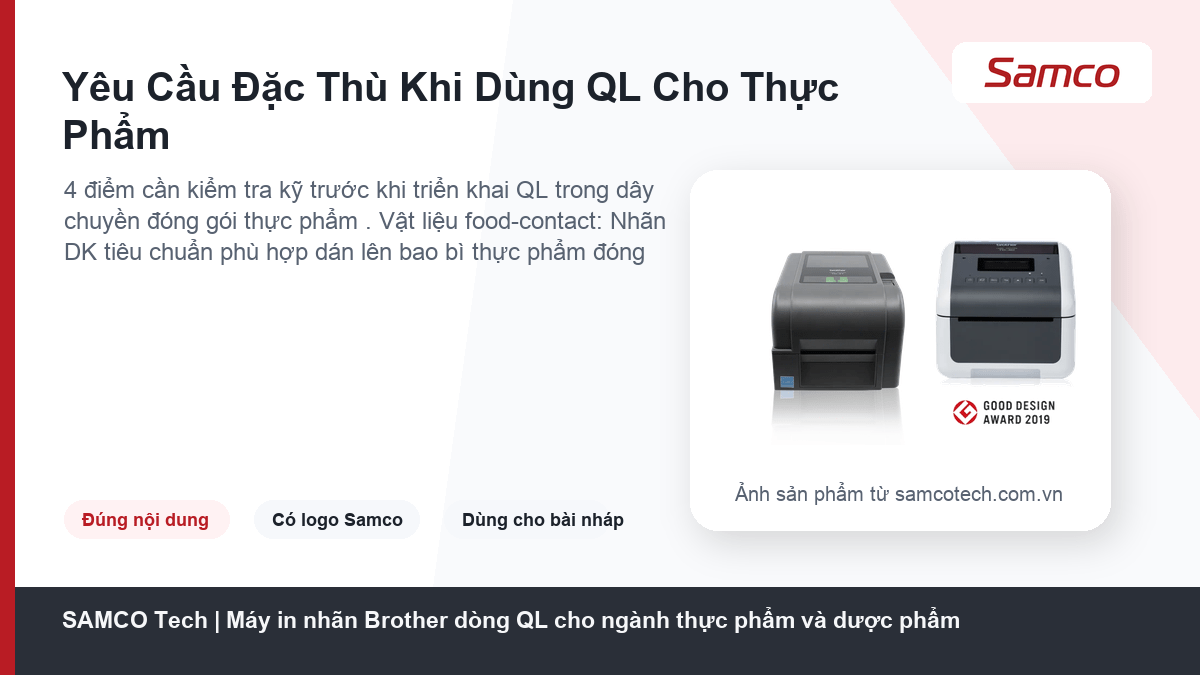 Yêu Cầu Đặc Thù Khi Dùng QL Cho Thực Phẩm - Máy in nhãn Brother dòng QL cho ngành thực phẩm và dược phẩm