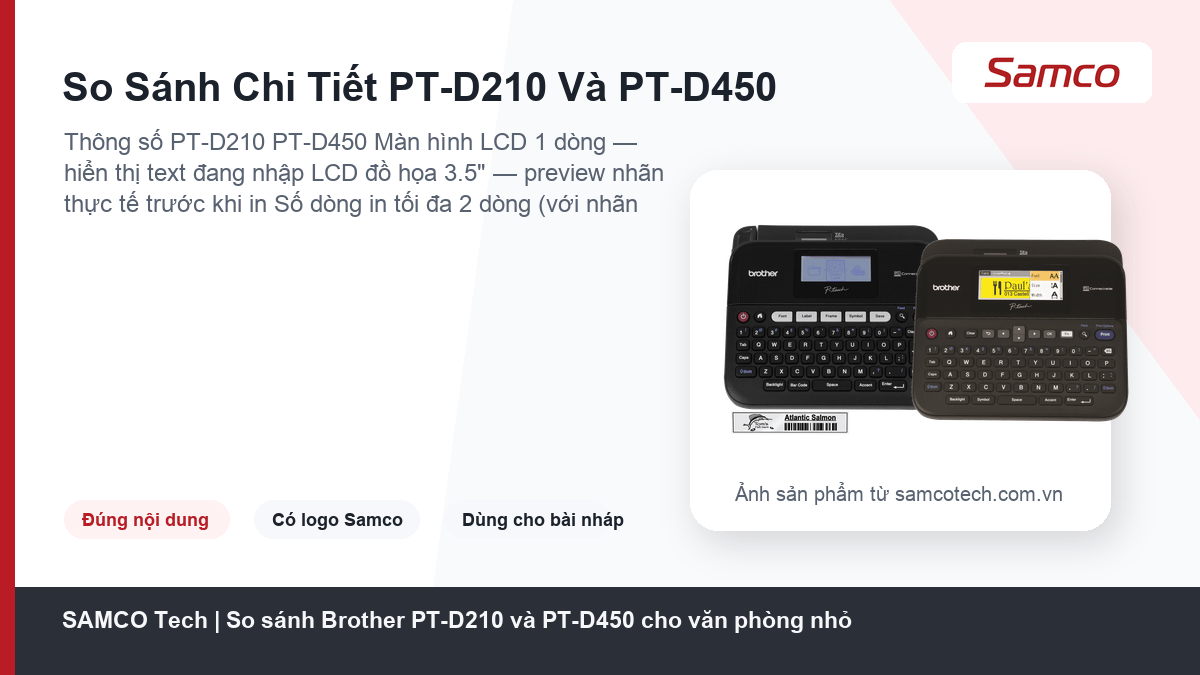 So sánh Brother PT-D210 và PT-D450 cho văn phòng nhỏ 11 So Sánh Chi Tiết PT-D210 Và PT-D450 - So sánh Brother PT-D210 và PT-D450 cho văn phòng nhỏ