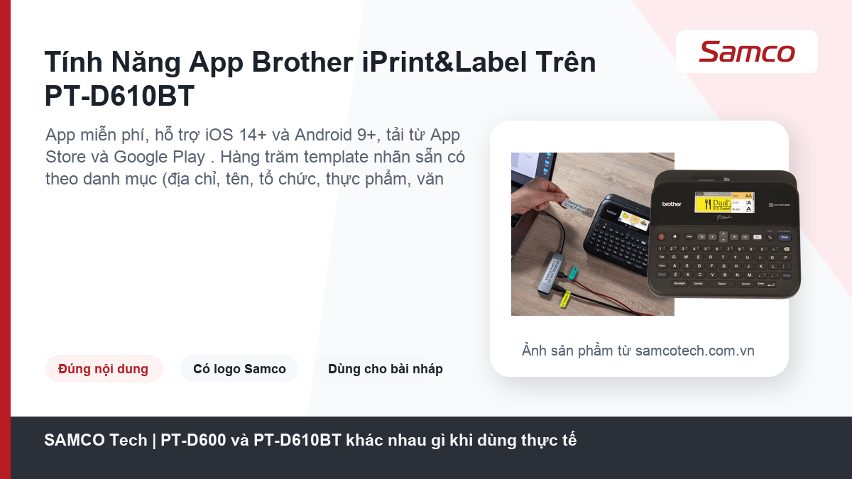 PT-D600 và PT-D610BT khác nhau gì khi dùng thực tế 14 Tính Năng App Brother iPrint&Label Trên PT-D610BT - PT-D600 và PT-D610BT khác nhau gì khi dùng thực tế