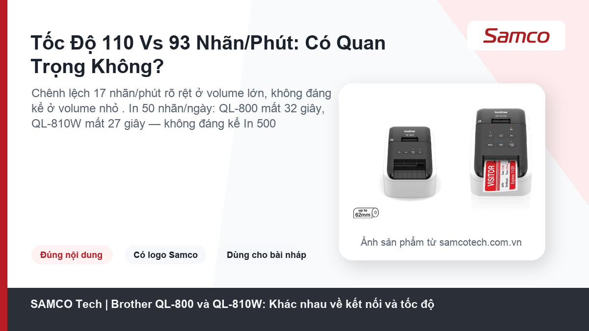 Brother QL-800 và QL-810W: Khác nhau về kết nối và tốc độ 11 Tốc Độ 110 Vs 93 Nhãn/Phút: Có Quan Trọng Không? - Brother QL-800 và QL-810W: Khác nhau về kết nối và tốc độ