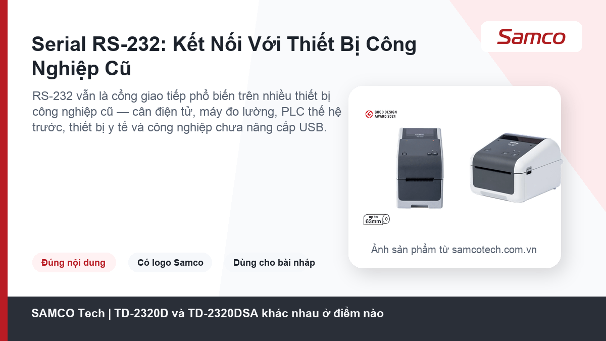 TD-2320D và TD-2320DSA khác nhau ở điểm nào 13 Serial RS-232: Kết Nối Với Thiết Bị Công Nghiệp Cũ - TD-2320D và TD-2320DSA khác nhau ở điểm nào