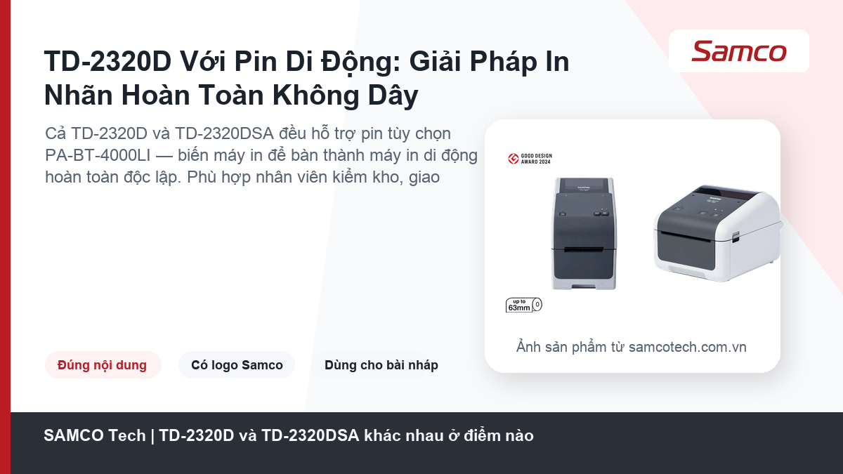 TD-2320D và TD-2320DSA khác nhau ở điểm nào 14 TD-2320D Với Pin Di Động: Giải Pháp In Nhãn Hoàn Toàn Không Dây - TD-2320D và TD-2320DSA khác nhau ở điểm nào