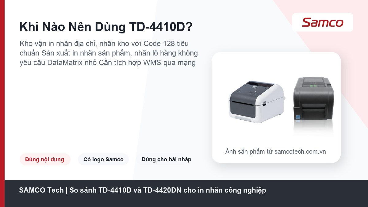 Khi Nào Nên Dùng TD-4410D? - So sánh TD-4410D và TD-4420DN cho in nhãn công nghiệp