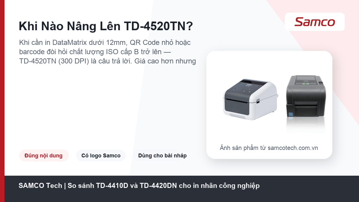 Khi Nào Nâng Lên TD-4520TN? - So sánh TD-4410D và TD-4420DN cho in nhãn công nghiệp