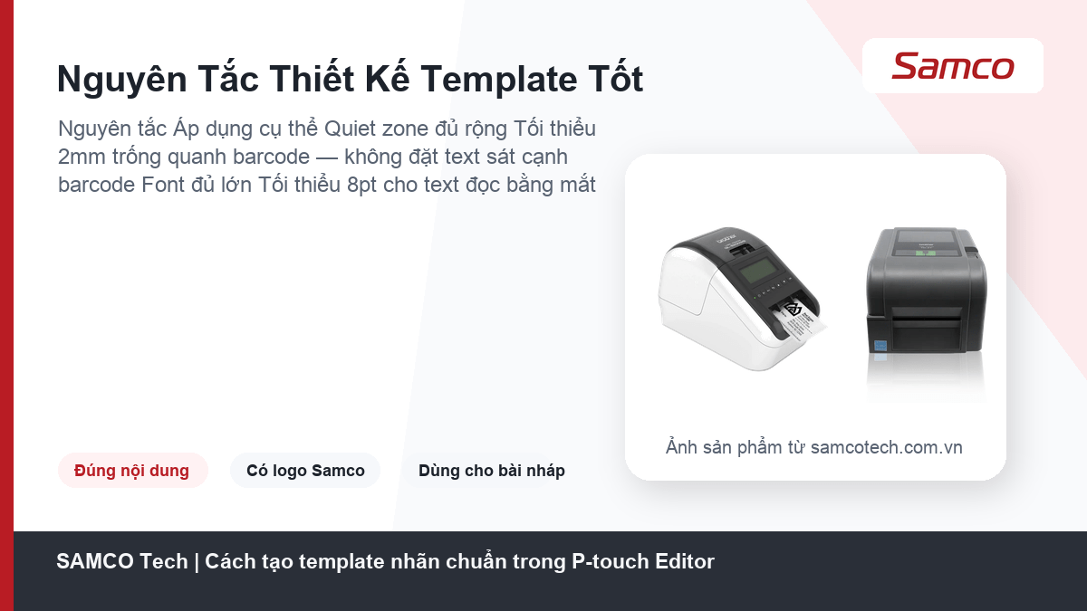Cách tạo template nhãn chuẩn trong P-touch Editor 7 Nguyên Tắc Thiết Kế Template Tốt - Cách tạo template nhãn chuẩn trong P-touch Editor