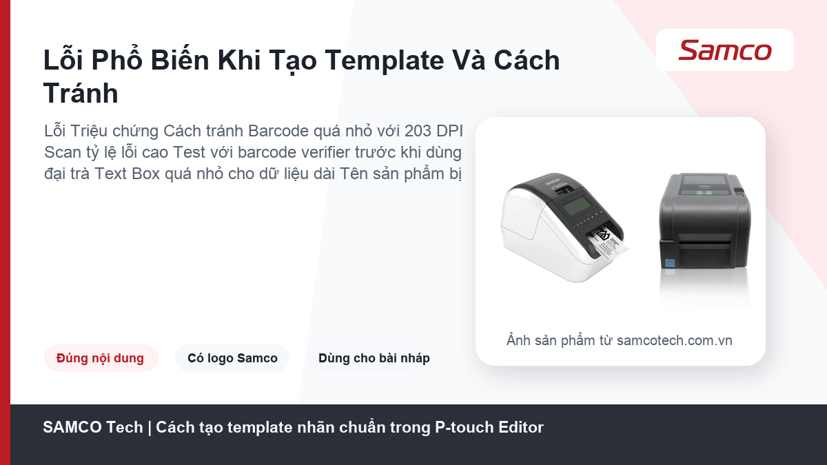 Cách tạo template nhãn chuẩn trong P-touch Editor 10 Lỗi Phổ Biến Khi Tạo Template Và Cách Tránh - Cách tạo template nhãn chuẩn trong P-touch Editor