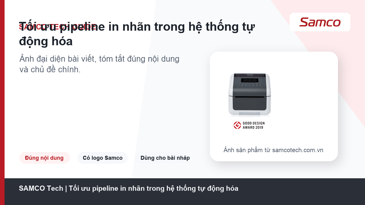Tối ưu pipeline in nhãn trong hệ thống tự động hóa