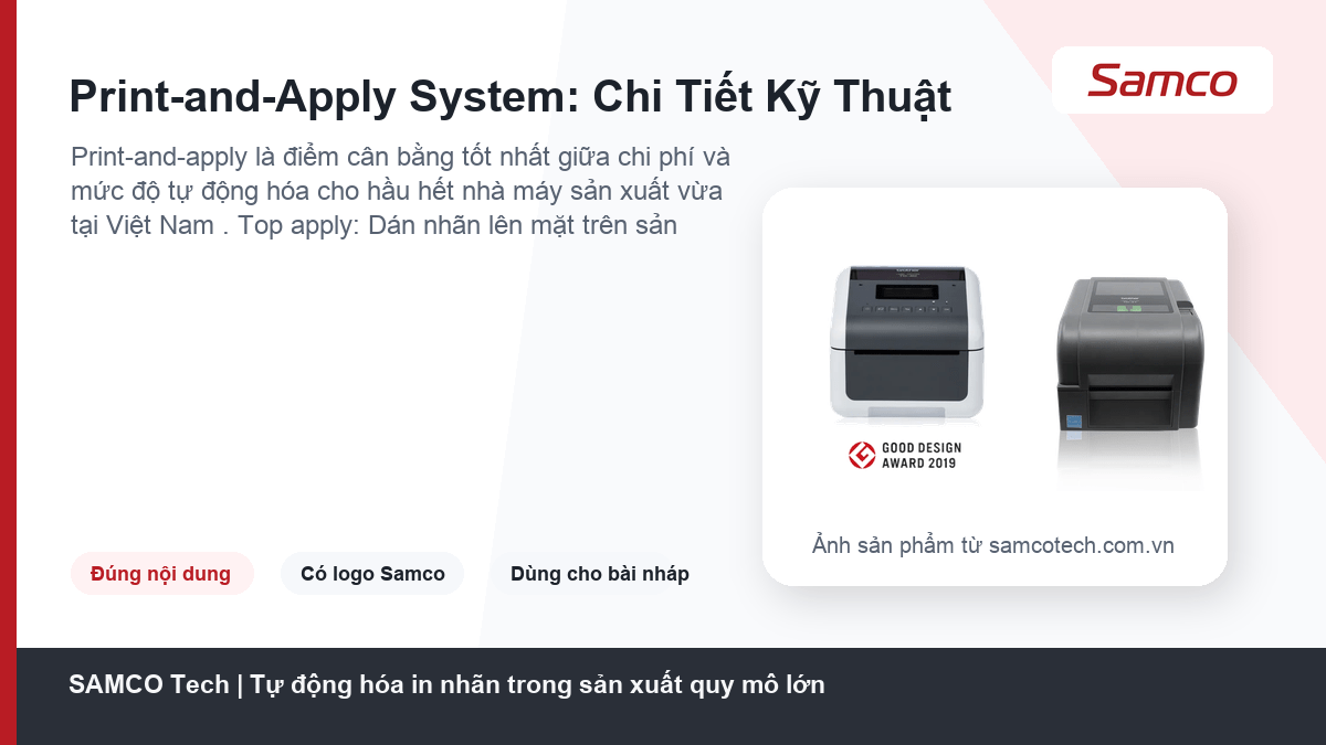 Tự động hóa in nhãn trong sản xuất quy mô lớn 7 Print-and-Apply System: Chi Tiết Kỹ Thuật - Tự động hóa in nhãn trong sản xuất quy mô lớn