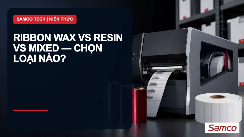 Ribbon Wax vs Resin vs Mixed — Chọn loại nào?