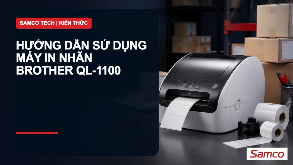 Hướng dẫn sử dụng Máy in nhãn Brother QL-1100