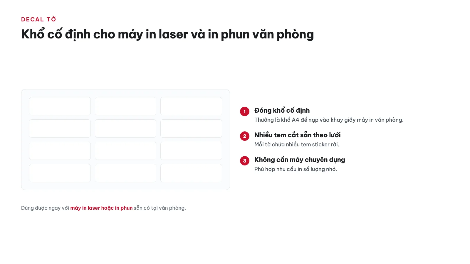 Decal tờ phù hợp với loại máy in nào?