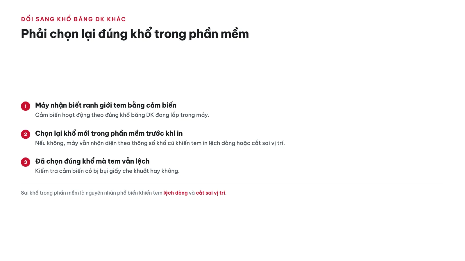 Hướng dẫn sử dụng Máy in nhãn Brother QL-1100 19 Cần hiệu chuẩn lại máy khi đổi sang khổ băng DK khác không?
