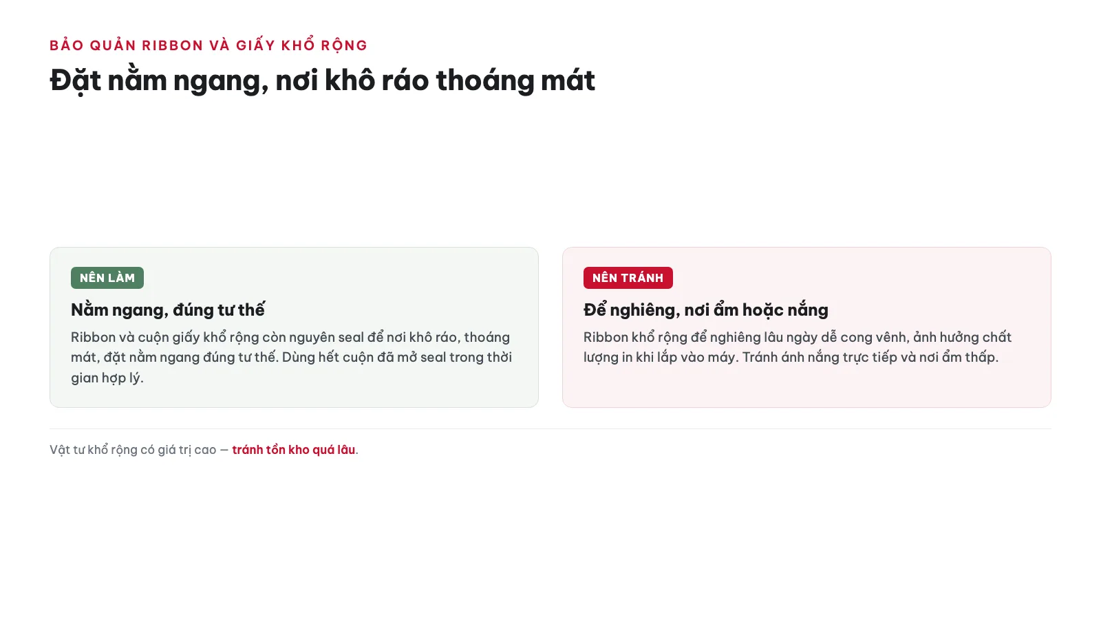 Hướng dẫn sử dụng Máy in nhãn Brother TD-4410D 19 Bảo quản ribbon và giấy khổ rộng chưa dùng như thế nào?