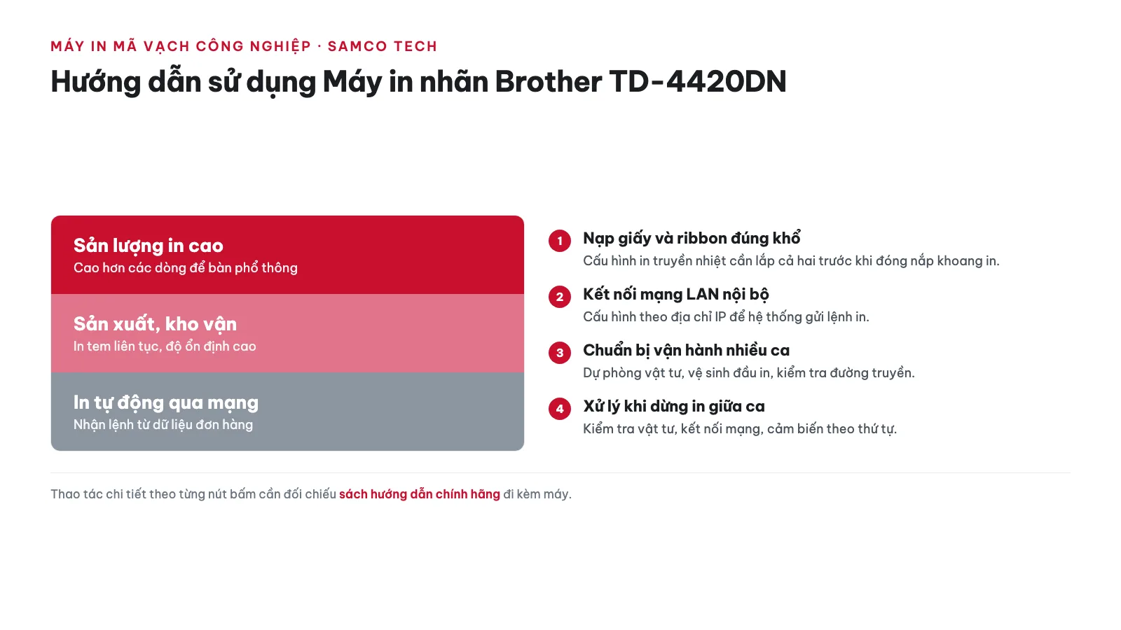 Hướng dẫn sử dụng Máy in nhãn Brother TD-4420DN 11 Hướng dẫn sử dụng Máy in nhãn Brother TD-4420DN