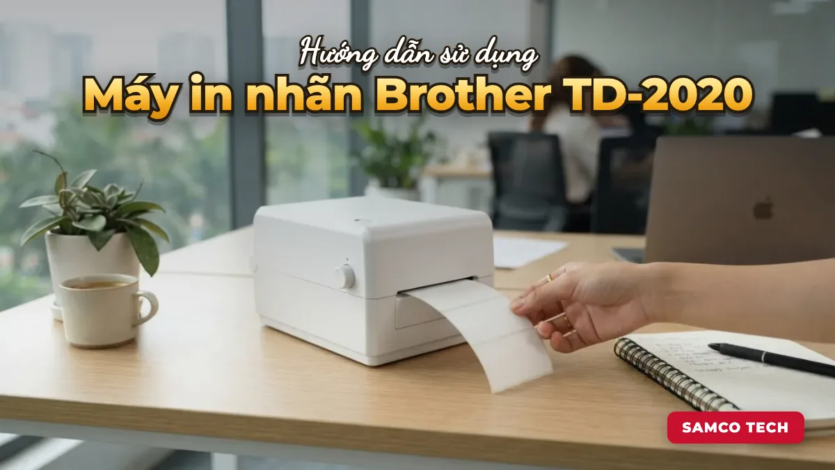Ảnh minh hoạ: Hướng dẫn sử dụng Máy in nhãn Brother TD-2020