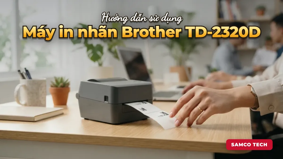 Ảnh minh hoạ: Hướng dẫn sử dụng Máy in nhãn Brother TD-2320D