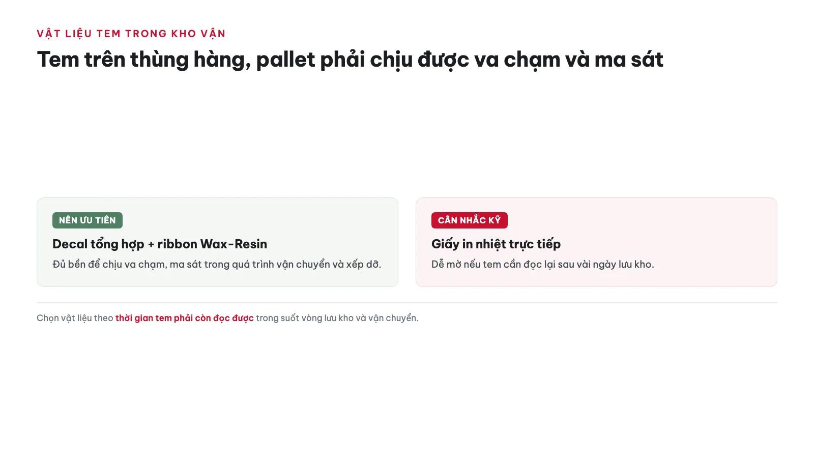 Máy in nhãn cho Kho vận 18 Vật liệu tem dùng trong kho vận cần lưu ý gì?