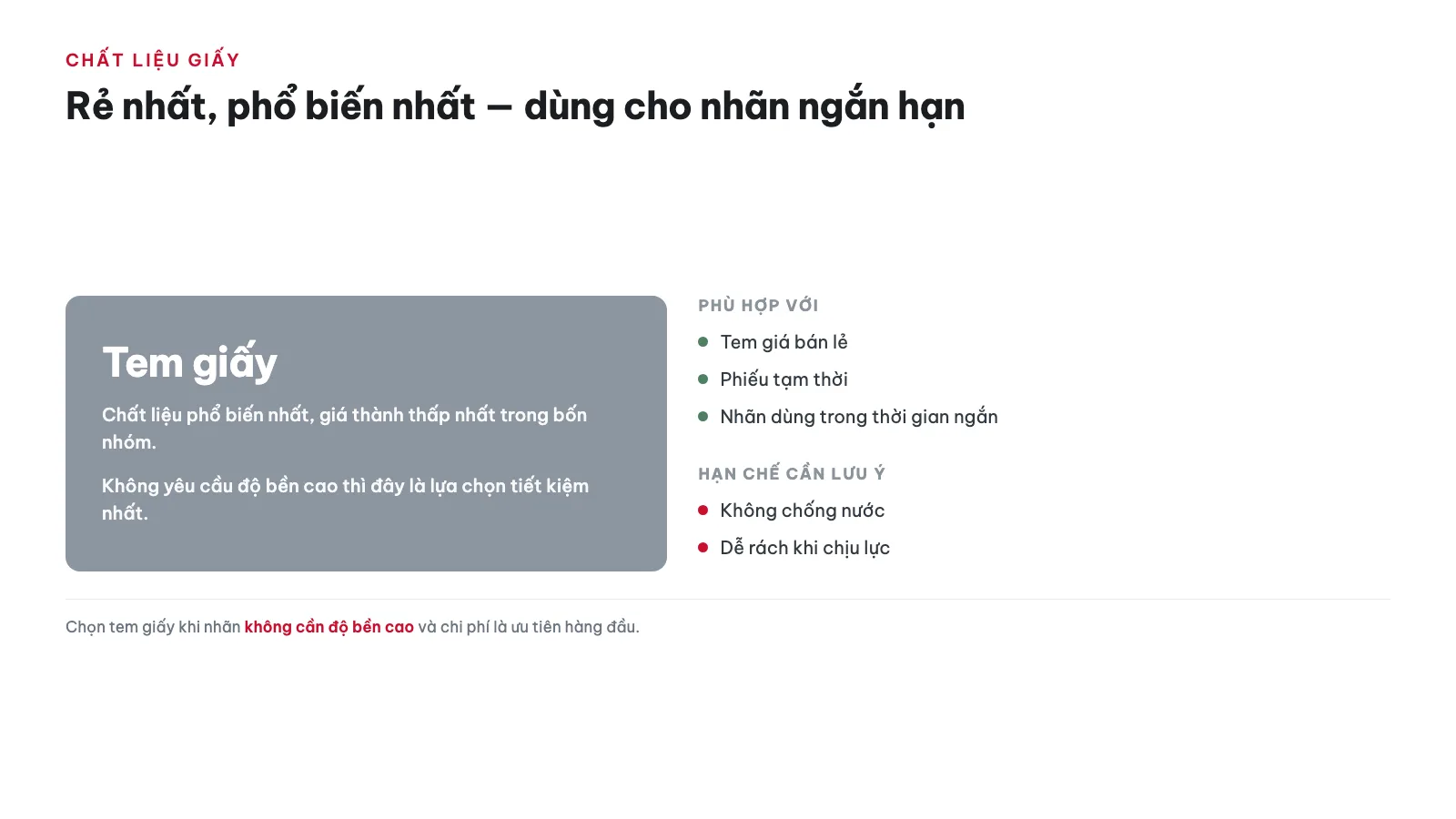 Tem nhãn chất liệu giấy phù hợp với ứng dụng nào?