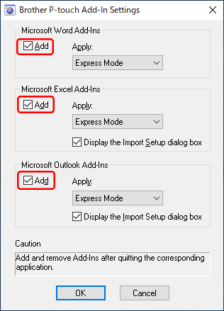 Bật Add-In cho Word, Excel và Outlook trong P-touch Add-In Settings